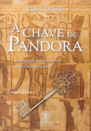 A Chave de Pandora (Trilogia O Ceptro Maldito #1)