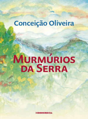Murmúrios da Serra
